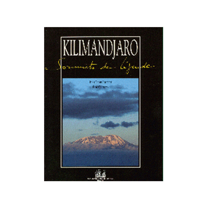 Kilimandjaro sommet de légende